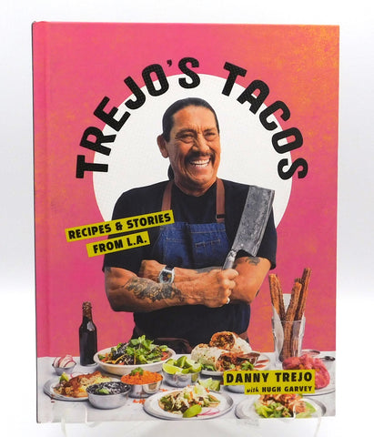 Trejo's Tacos Cookbook